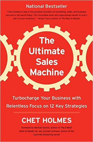 Ultimate Sales Machine by Chet Holmes